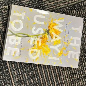 The Way I Used to Be Hardcover Book - Yellow Floral Cover